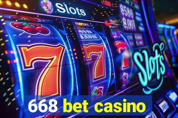 668 bet casino